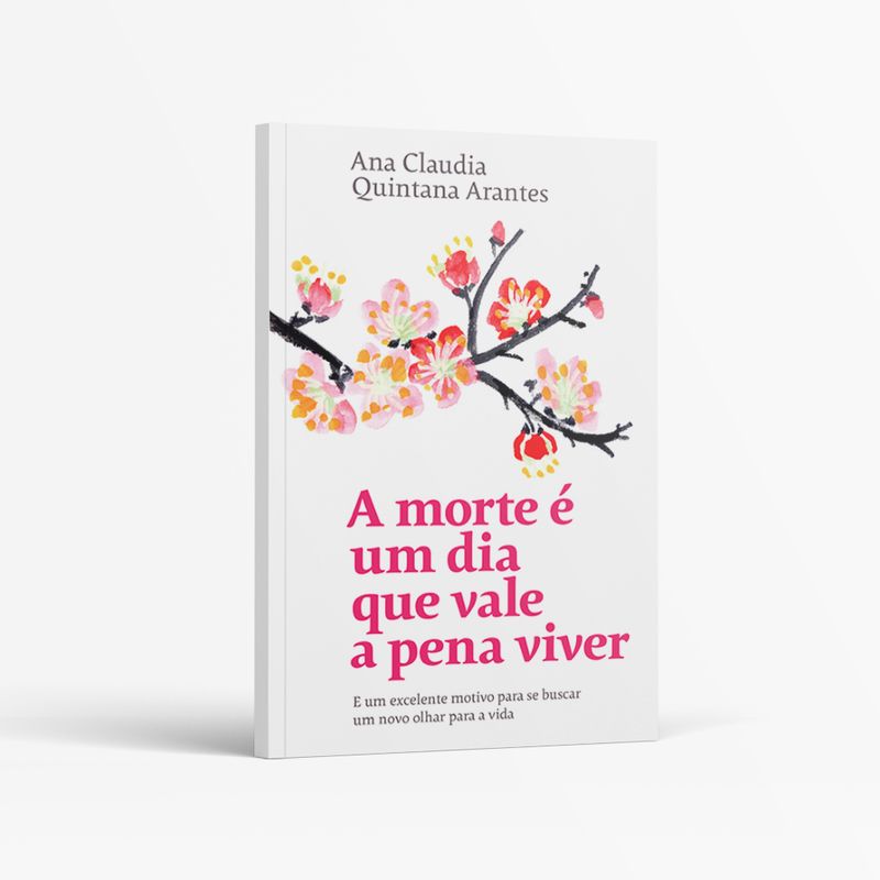 livro-a-morte-e-um-dia-que-vale-a-pena-viver