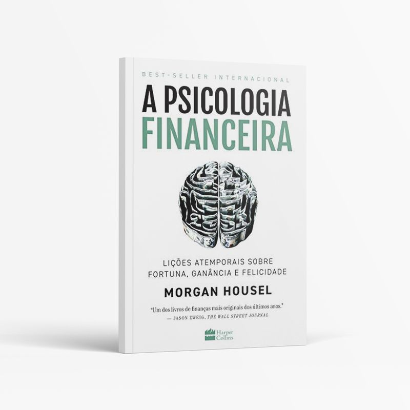 livro-a-psicologia-financeira-licoes-atemporais-sobre-fortuna-ganancia-e-felicidade