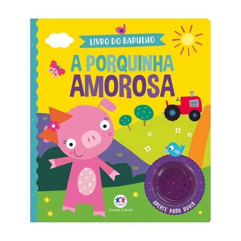 livro-sonoro-infantil-ciranda-cultural-a-porquinha-amorosa