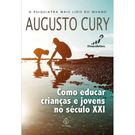 Livro Como Educar Crianças e Jovens no Século XXI